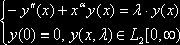 Claw.ru | Рефераты по математике | Вычисление собственных чисел и собственных функций опрератора Штурма-Лиувилля на полуоси